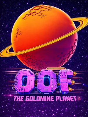 OOF The Goldmine Planet